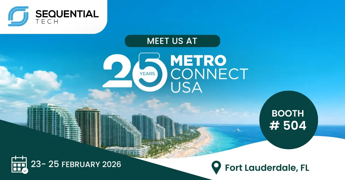 Join Sequential Tech at Metro Connect USA 2026